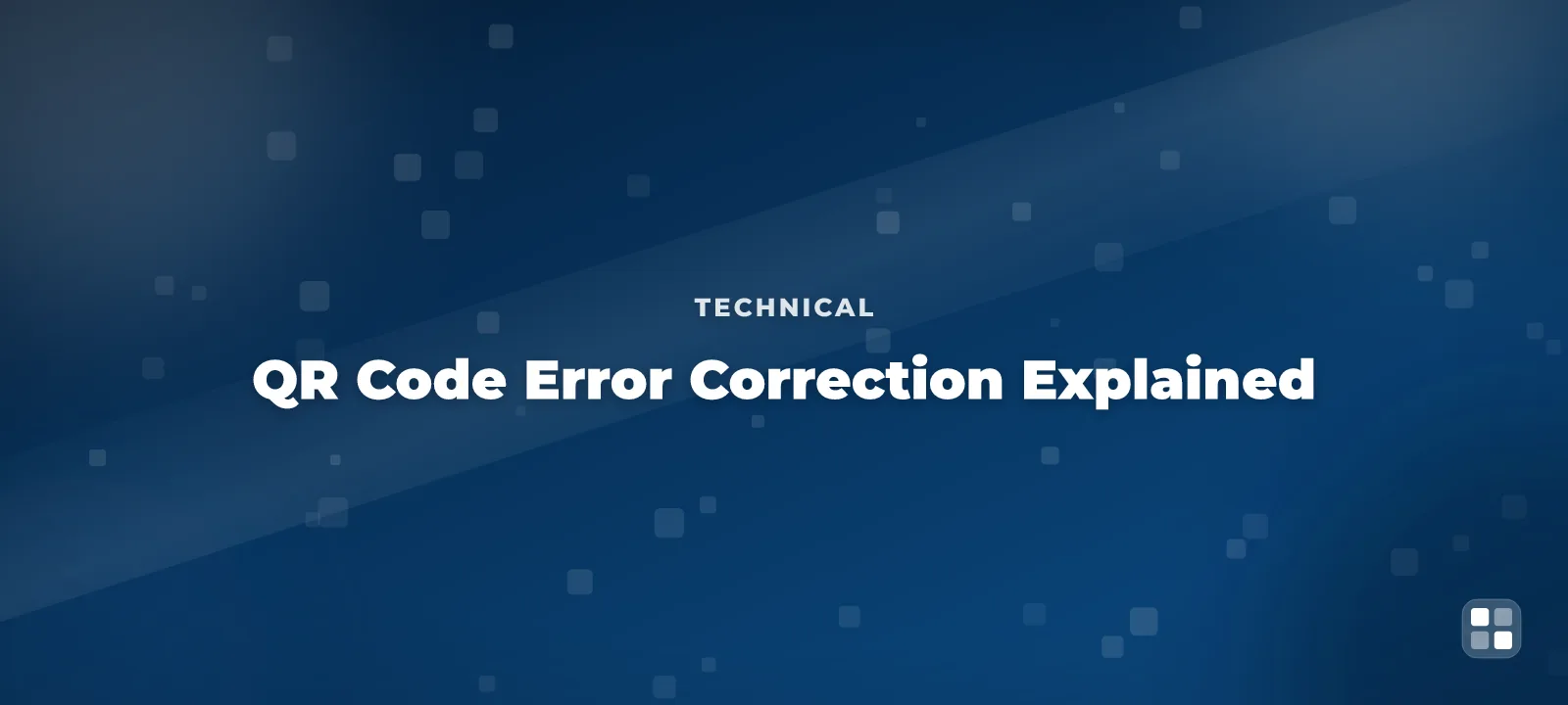 QR Code Error Correction Explained: Choosing the Right Level for Print — QR code guide cover illustration