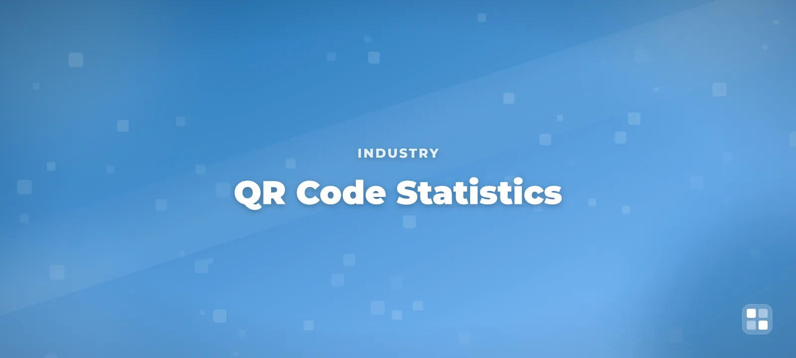 QR Code Statistics: Adoption, Usage & What the Data Shows — QR code guide cover illustration