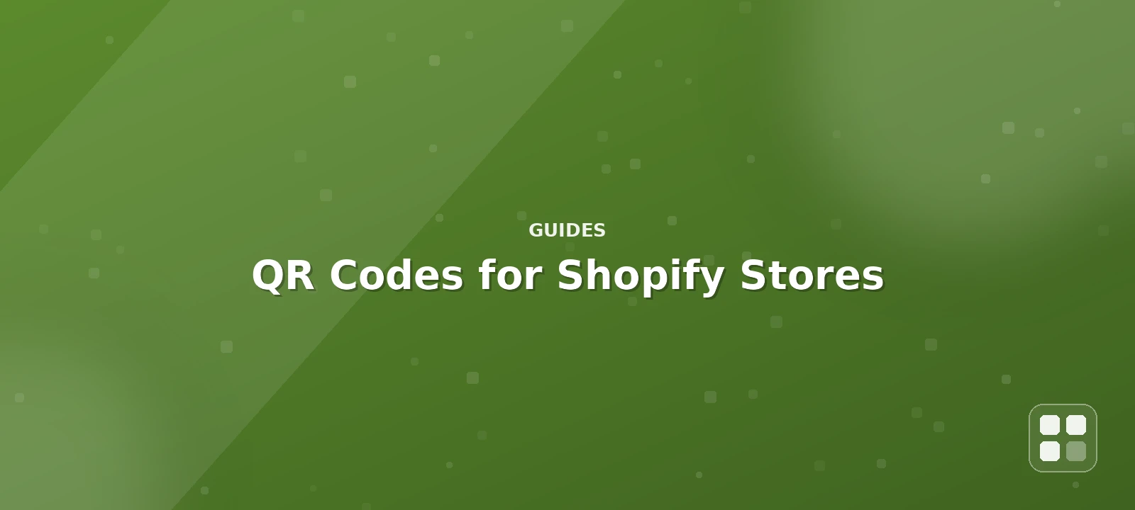 QR Codes for Shopify Stores: Where They Actually Help Conversions — QR code guide cover illustration